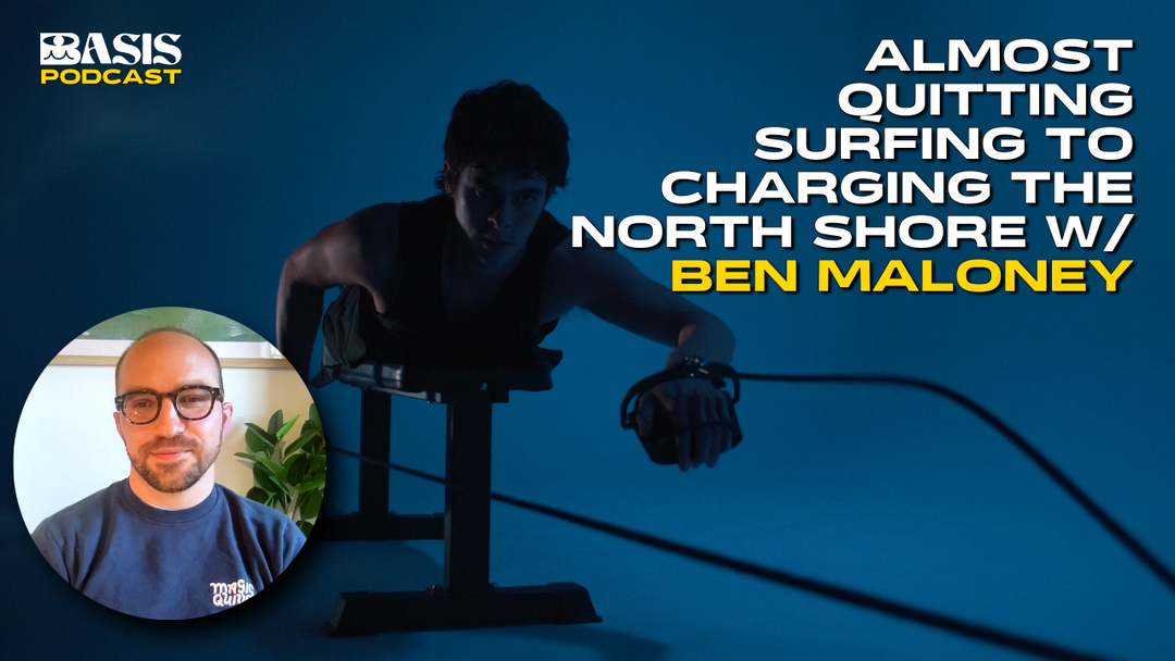 Basis Paddle Trainer: Almost quitting surfing to charging the Northshore w/ Ben Maloney