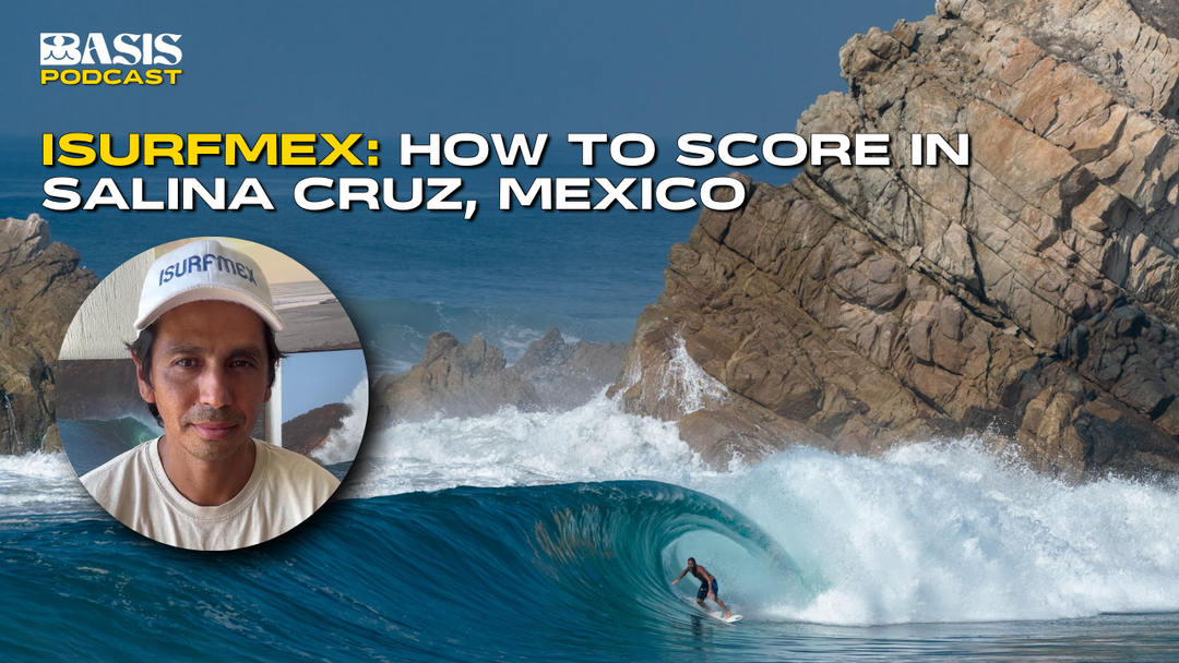 iSurfMex: How to Score the Best Wave of Your Life in Salina Cruz, Mexico